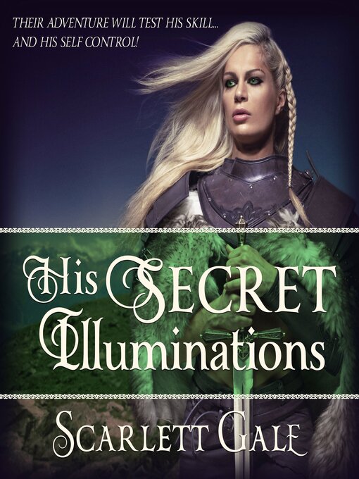 Title details for His Secret Illuminations by Scarlett Gale - Wait list
